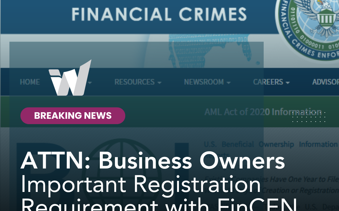 ATTN: Owners – Important Registration Requirement with FinCEN