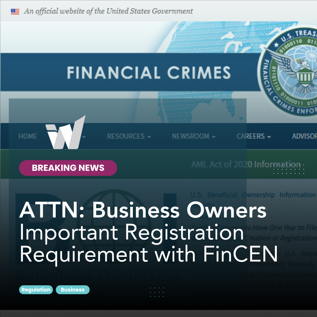 ATTN: Owners – Important Registration Requirement with FinCEN