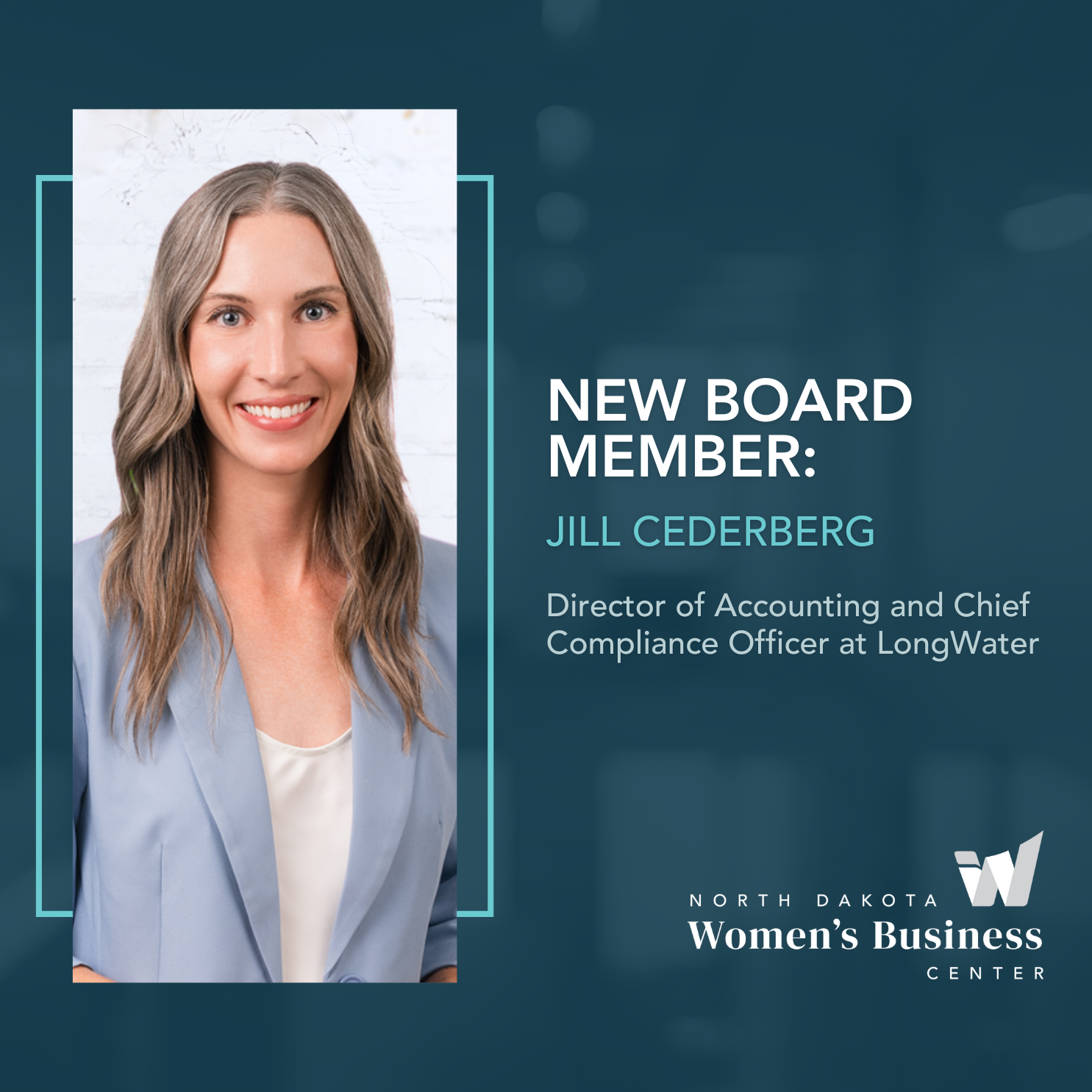 Welcome to Our New Board Member: Jill Cederberg 