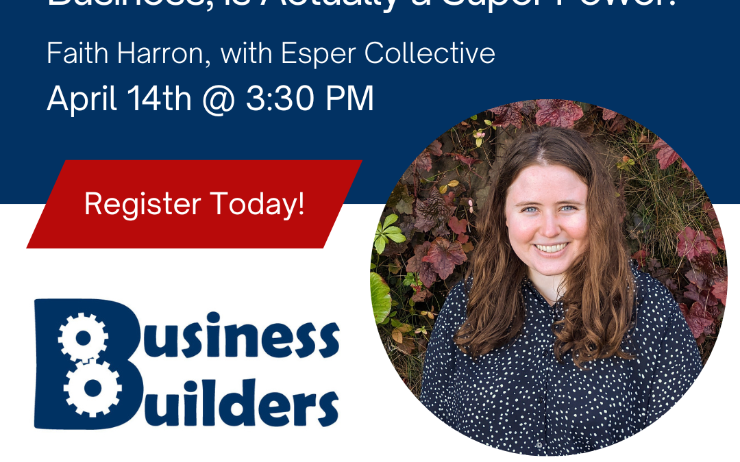 Business Builders Workshop: Why Being Old Fashioned In Business, is Actually a Super Power!