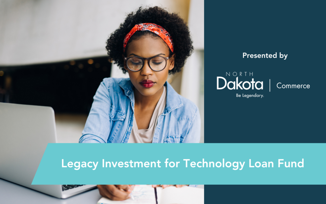 Legacy Investment for Technology Loan Fund